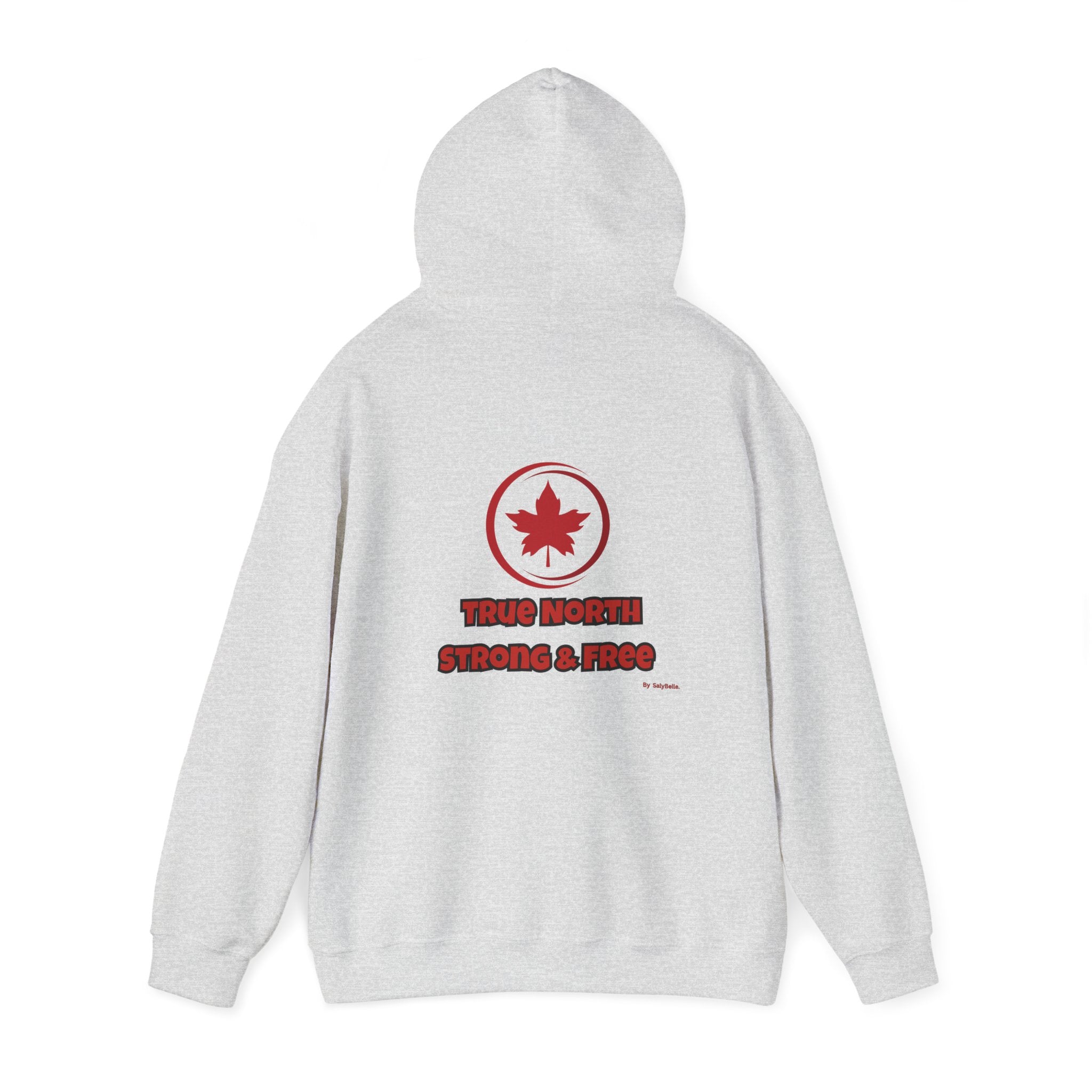 Canadian Pride Hooded Sweatshirt - 'True North Strong & Free' & Maple Leaf Resistance Design