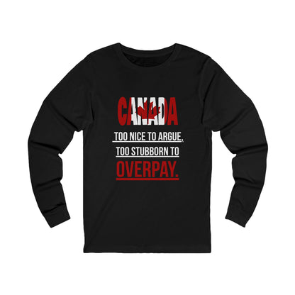 Canada Humor Long Sleeve Tee – Perfect Gift for Canadians