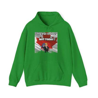 Unisex Heavy Blend™ Hoodie – "NOT TODAY! Maple Leaf Resistance" | Bold & Cozy Canadian Statement Piece