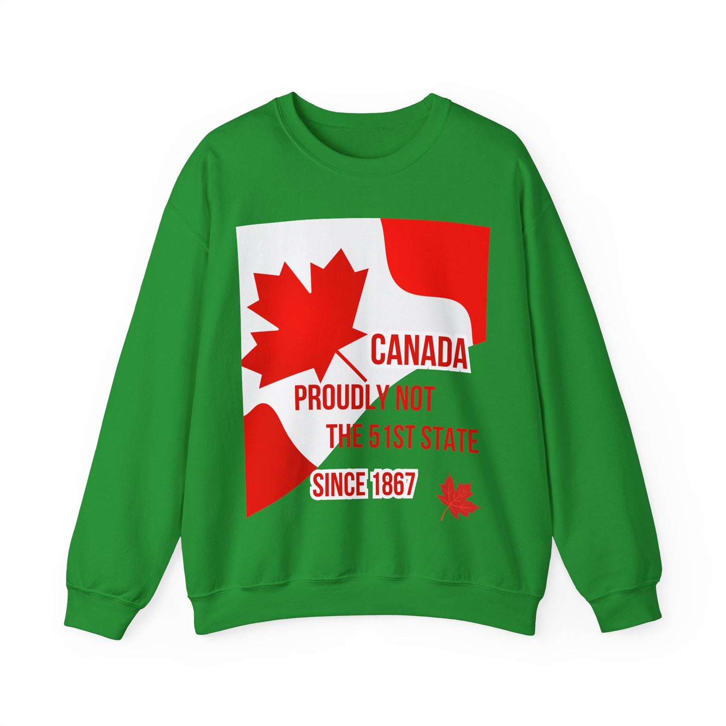 Unisex Heavy Blend™ Crewneck Sweatshirt – "Canada: Proudly Not the 51st State" | Cozy &amp; Bold Canadian Statement Piece