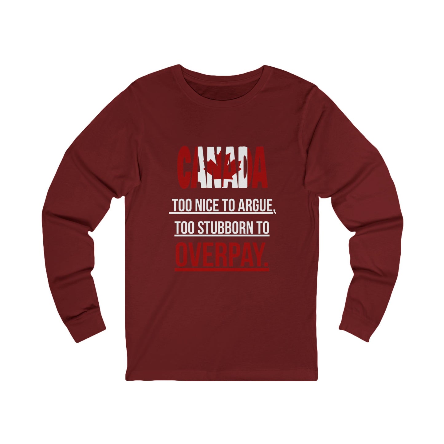 Canada Humor Long Sleeve Tee – Perfect Gift for Canadians