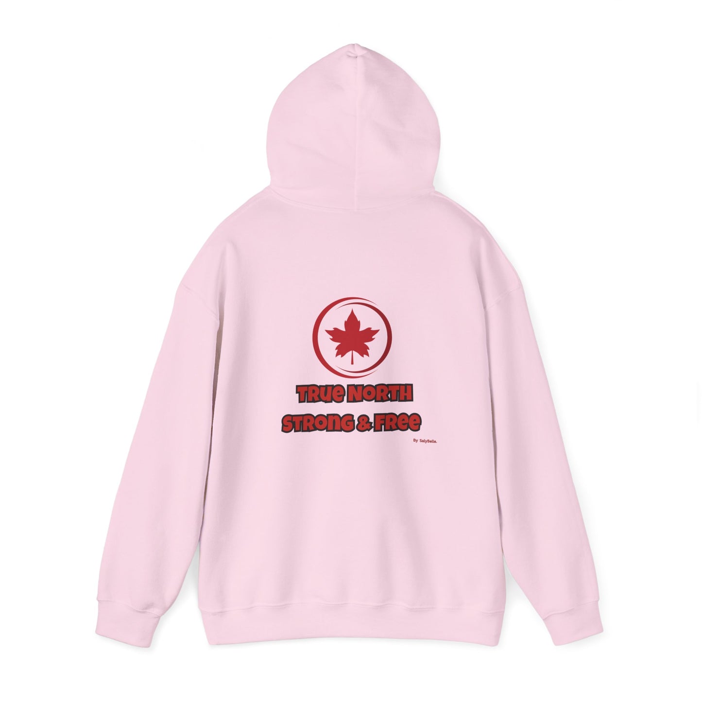 Canadian Pride Hooded Sweatshirt - 'True North Strong & Free' & Maple Leaf Resistance Design