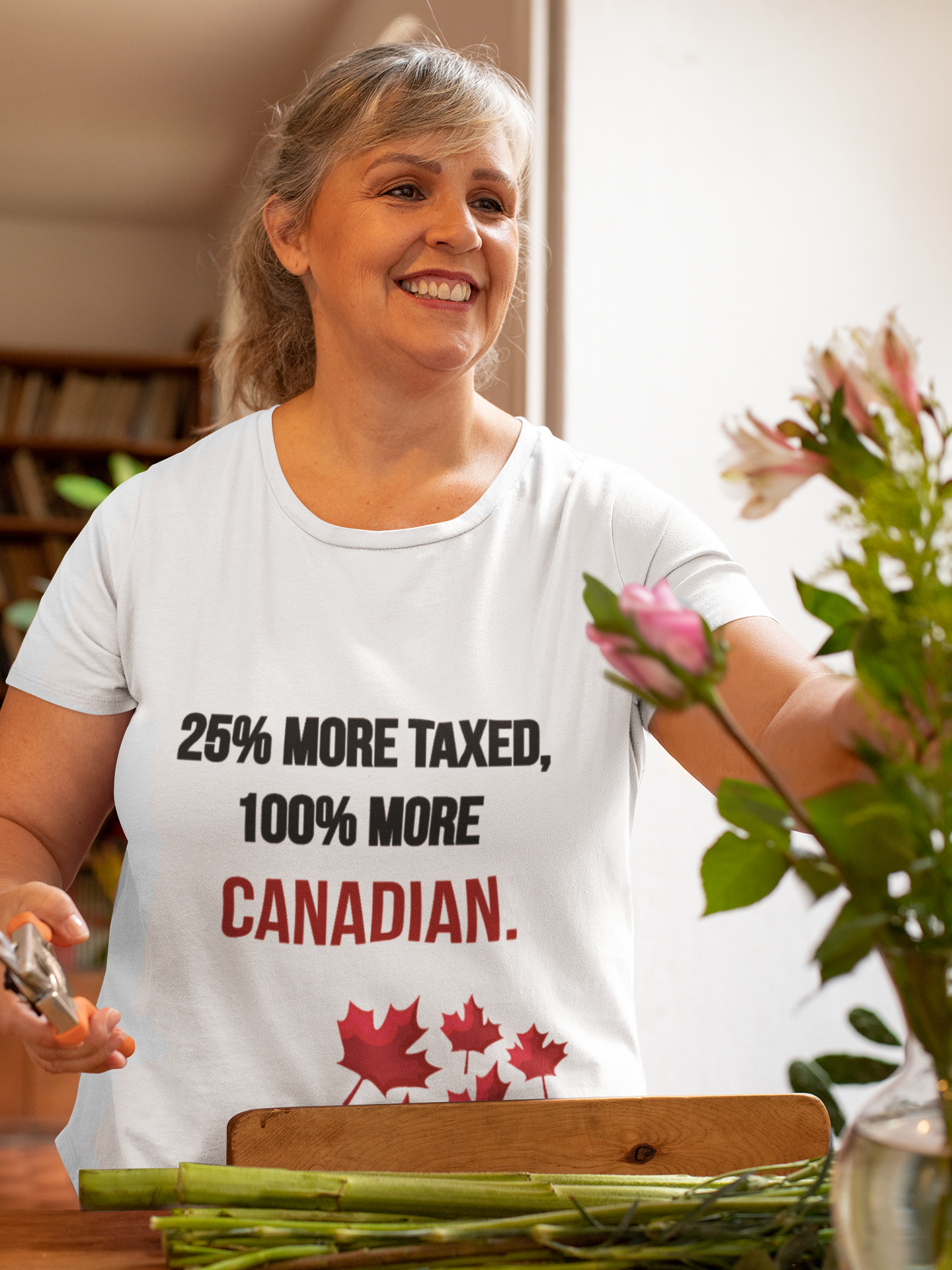 Funny Canadian Pride Tee - "25% More Taxed, 100% More Canadian"
